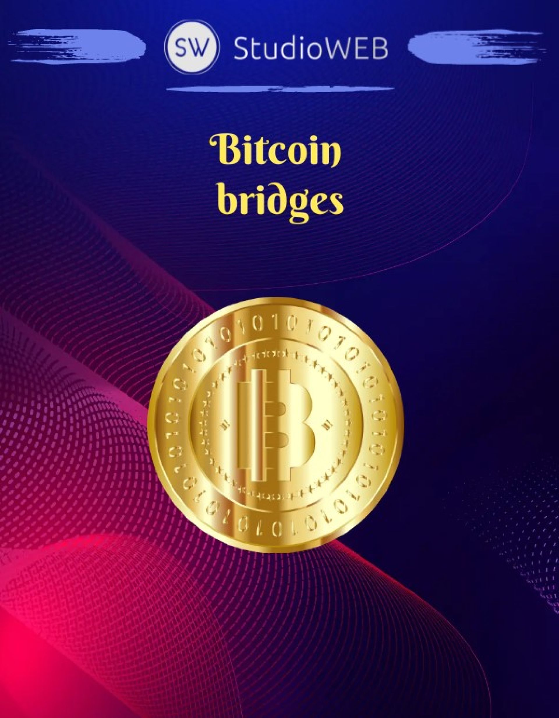 Какво са блокчейн мостове? - Изработка на сайт, мобилно приложение ...